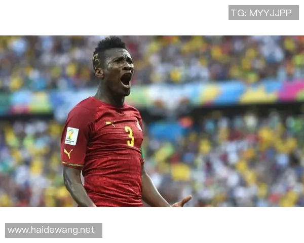 加纳足球传奇退役球星回顾其辉煌生涯与对国家足球的深远影响 加纳足球传奇退役球星回顾其辉煌生涯与对国家足球的深远影响